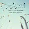Jayadevi - Yoga Sleep (Yoga Nidra) [Guided Meditation]